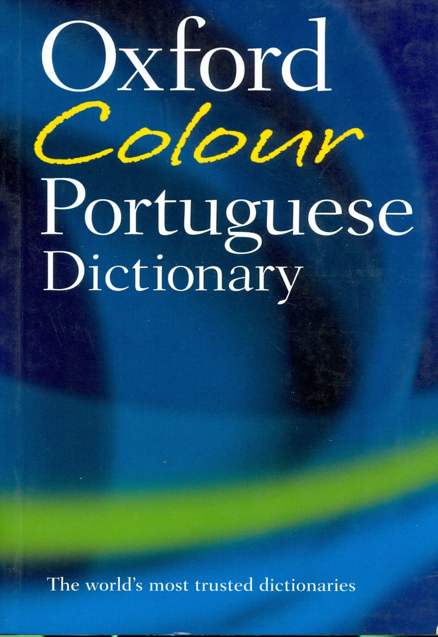 OXFORD COLOUR PORTUGUESE DICTIONARY