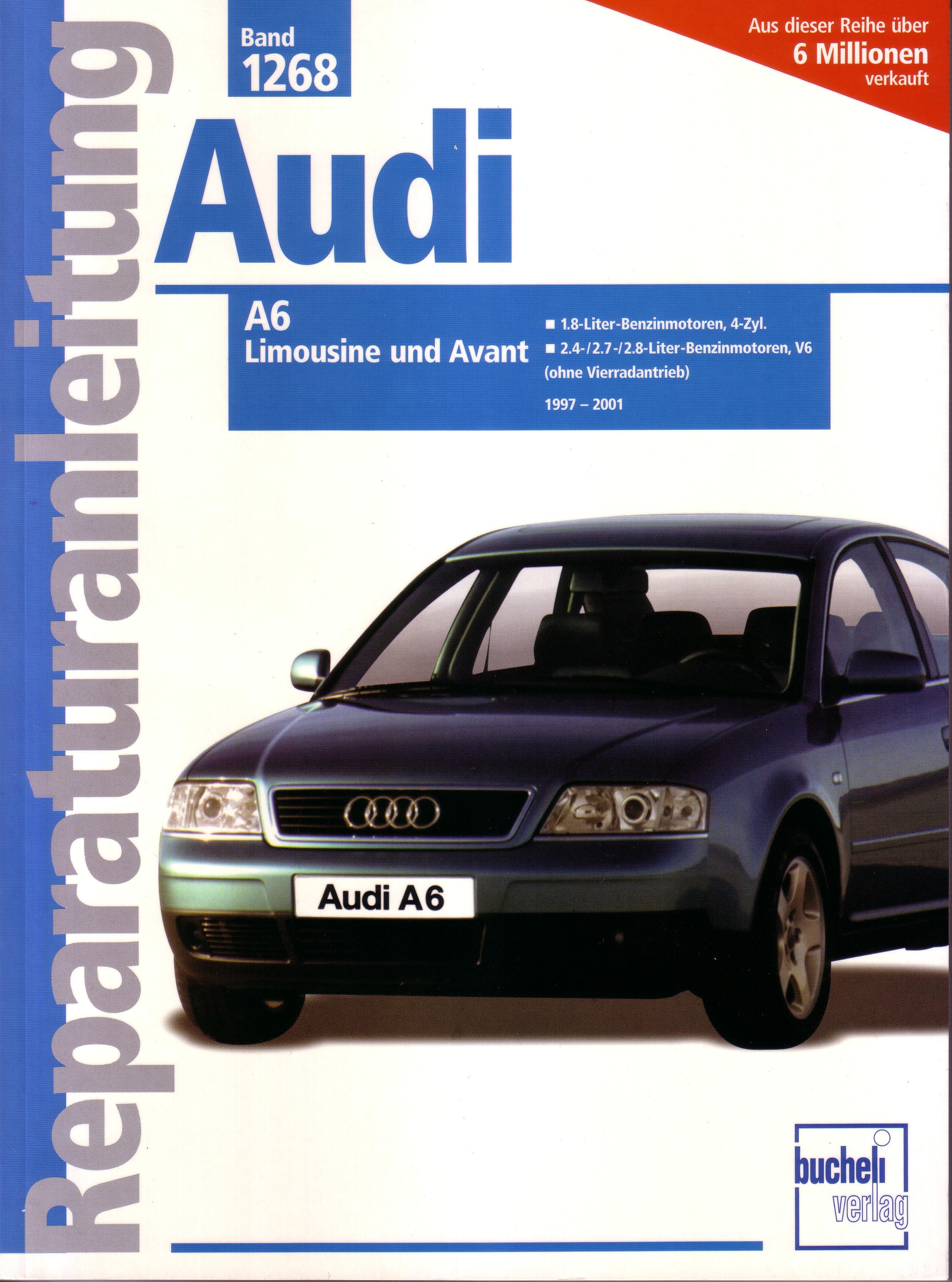 AUDI A6 LIMOUSINE UND AVANT 1997-2001 (Band 1268)