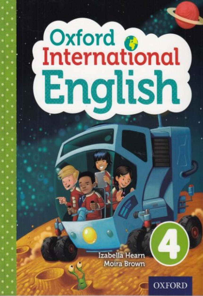 OXFORD INTERNATIONAL PRIMARY ENGLISH: Student Book 4