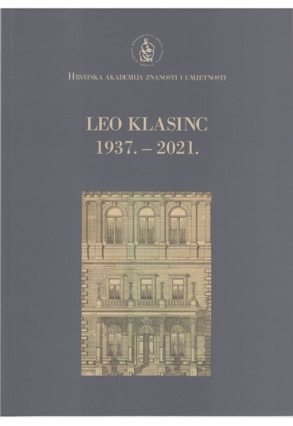 LEO KLASINC 1937.2021., Cvitaš (ur.) Tomislav Knjižara Dominović
